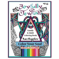 Joyfully Jewish: Family and Adult Coloring Book for Relaxation and Meditation