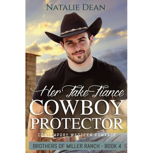 Her Fake-Fiance Cowboy Protector