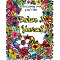 Adult Coloring Books Good Vibes: Inspirational Quotes Coloring Books, An Adult Coloring Book with Motivational Sayings (Animals & Flowers with Quotes)