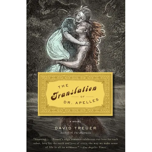 The Translation of Dr. Apelles: A Love Story
