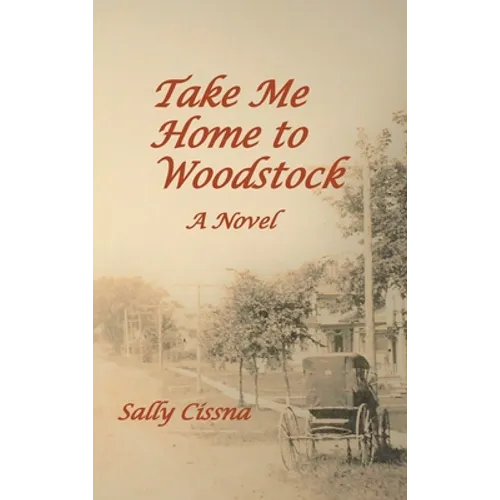 Take Me Home to Woodstock
