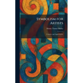 Symbolism for Artists: Creative and Appreciative