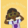 Ella and One Big Dream