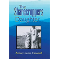 The Sharecroppers Daughter
