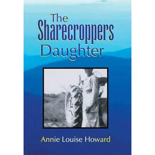The Sharecroppers Daughter