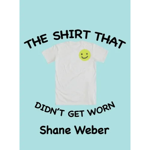 The Shirt that Didn't Get Worn