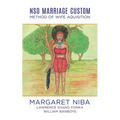 Nso Marriage Custom: Method of Wife Aquisition