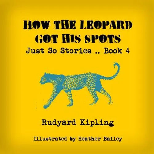 How the Leopard Got His Spots