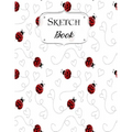 Sketch Book: Ladybug Sketchbook Scetchpad for Drawing or Doodling Notebook Pad for Creative Artists #2