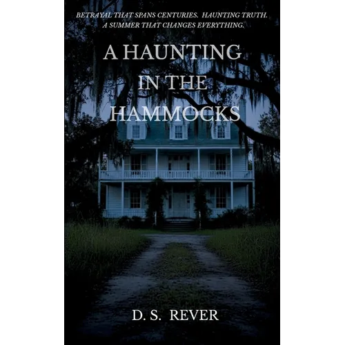 A Haunting in the Hammocks