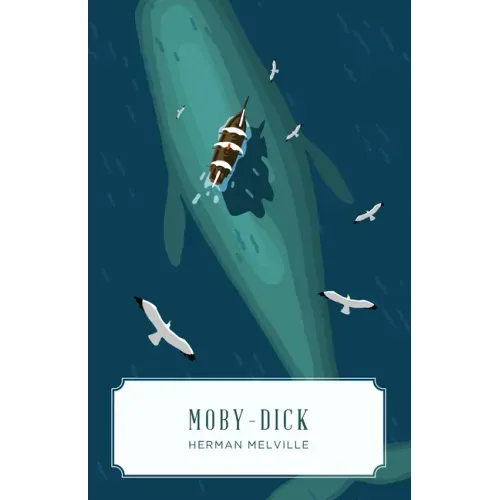 Moby Dick (Canon Classics Worldview Edition)