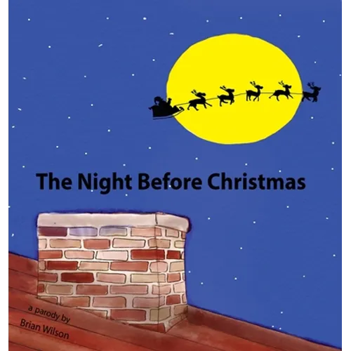 The night before Christmas- a parody
