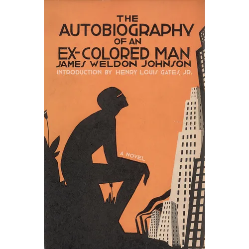 The Autobiography of an Ex-Colored Man