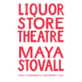 Liquor Store Theatre