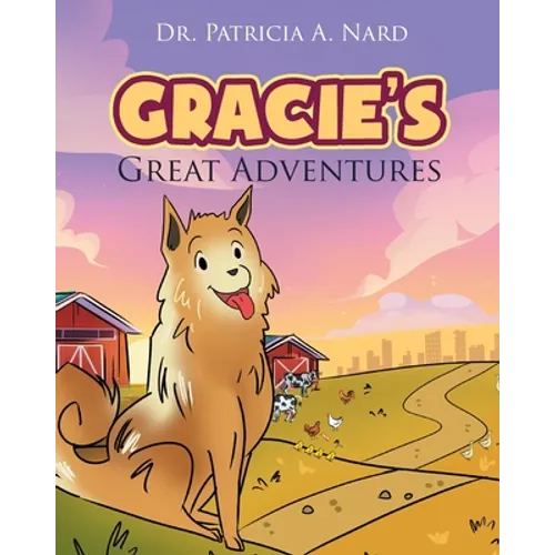 Gracie's Great Adventures