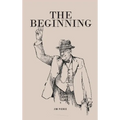 The Beginning