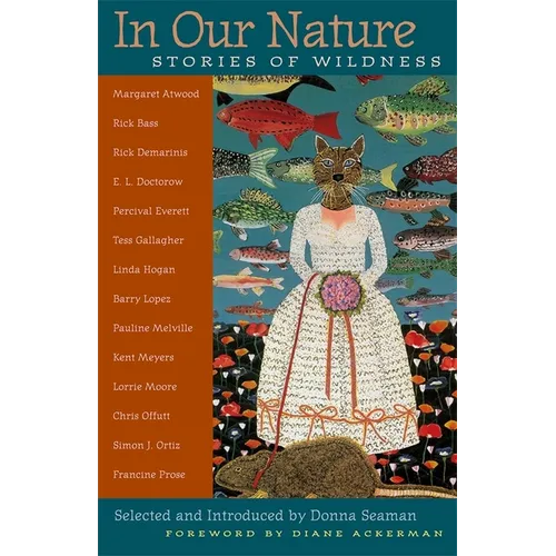 In Our Nature: Stories of Wildness