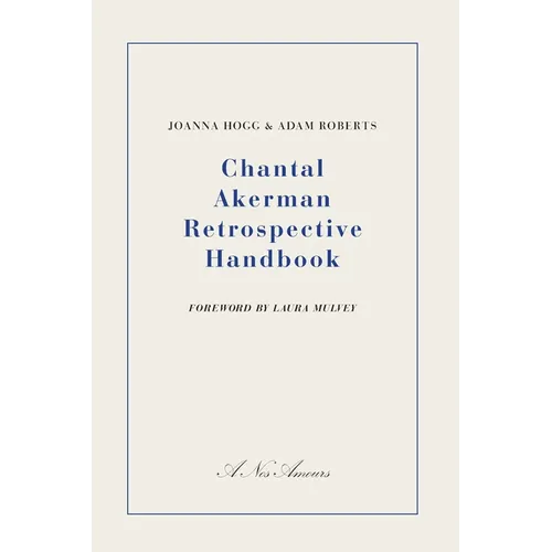Chantal Akerman Retrospective Handbook