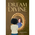 Dream Divine