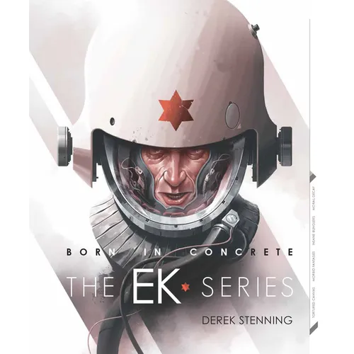 Born in Concrete: Ek Series