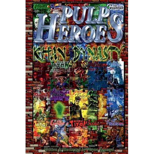 Pulp Heroes - Khan Dynasty