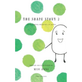The Shape Story 2: The Delightful World of 3-D Shapes