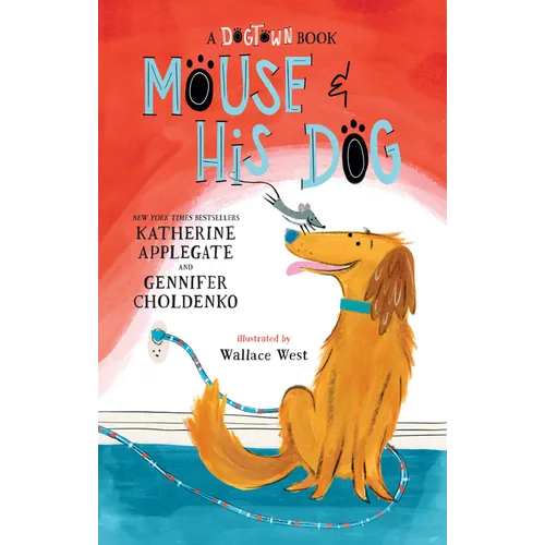 Mouse and His Dog