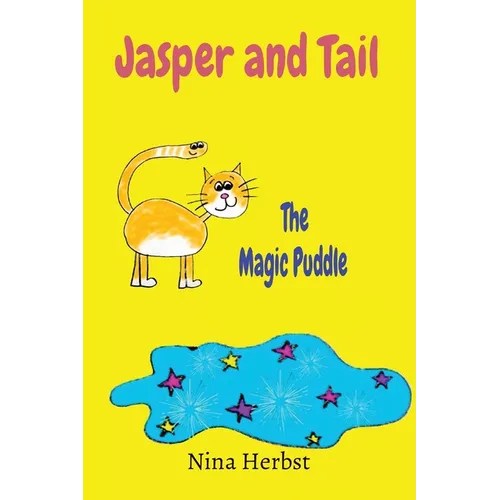 Jasper and Tail: The Magic Puddle
