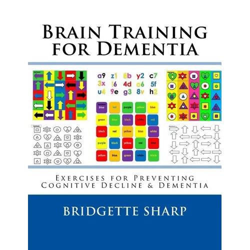 Brain Training for Dementia: Exercises for Preventing Cognitive Decline & Dementia