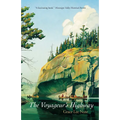The Voyageur's Highway: Minnesota's Border Lake Land