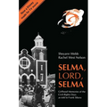 Selma, Lord, Selma: Girlhood Memories of the Civil Rights Days