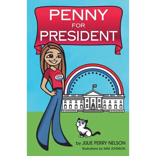 Penny for President