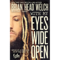 With My Eyes Wide Open: Miracles and Mistakes on My Way Back to Korn