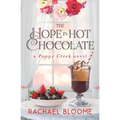 The Hope in Hot Chocolate: A Poppy Creek Novel