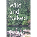 Wild and Naked