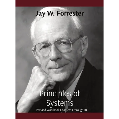 Principles of Systems: Text and Workbook Chapters 1 through 10