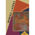 Homage to Kafka