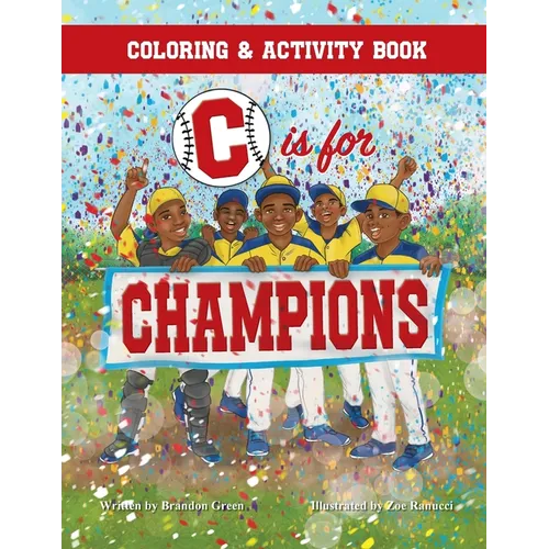 C is for Champions Coloring and Activity Book
