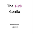 The Pink Gorilla