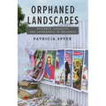 Orphaned Landscapes: Violence, Visuality, and Appearance in Indonesia