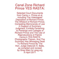 Canal Zone Richard Prince YES RASTA: Selected Court Documents from Cariou v. Prince et al