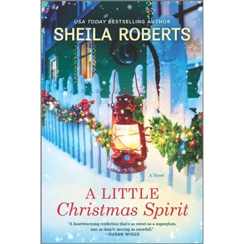 A Little Christmas Spirit: A Holiday Romance Novel