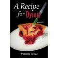 A Recipe for Dying