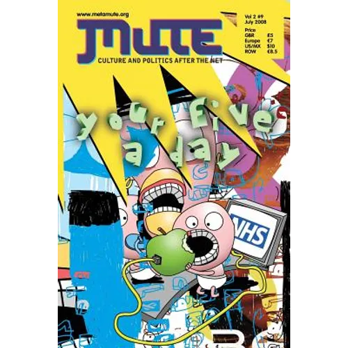 Mute Magazine - Vol 2 #9