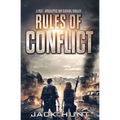 Rules of Conflict: A Post-Apocalyptic EMP Survival Thriller