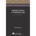 Memos from a Theatre Lab: Immersive Theatre & Time