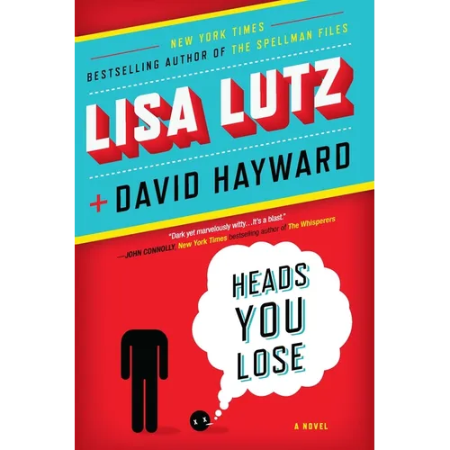 Heads You Lose