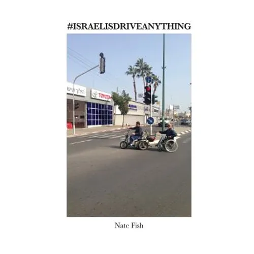 Israelis Drive Anything