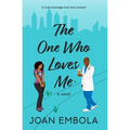 The One Who Loves Me: A Christian Medical Romance
