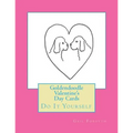 Goldendoodle Valentine's Day Cards: Do It Yourself